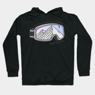 Sunset Mountain Ski Goggles | The Mountains Are Calling And I Must Go Hoodie